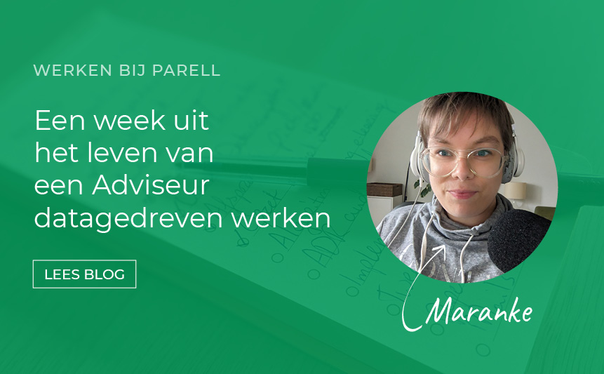 Een week uit het leven van een adviseur datagedreven werken