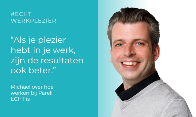 Werken bij Parell volgens Michael